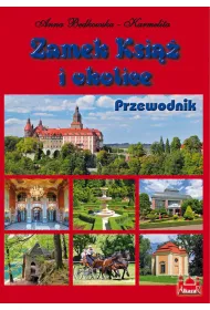 Zamek Ksi�� i okolice Przewodnik wersja POLSKA