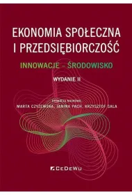 Ekonomia spo�eczna i przedsi�biorczo��. Innowacje &ndash; �rodowisko