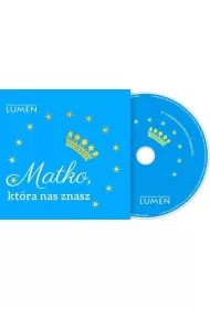 Matko, kt�ra nas znasz - pie�ni maryjne.. (CD)
