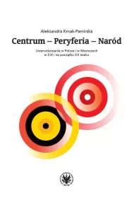 Centrum - Peryferia - Nard