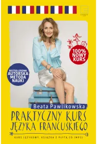 Praktyczny kurs jzyka francuskiego