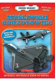 Zbuduj wasny myliwski odrzutowiec