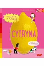 Cytryna. Akademia Mdrego Dziecka. Przygody z nauk