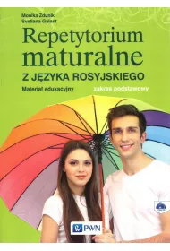 Repetytorium maturalne z jzyka rosyjskiego. Materia edukacyjny. Zakres podstawowy