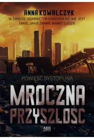 Mroczna przysz�o��