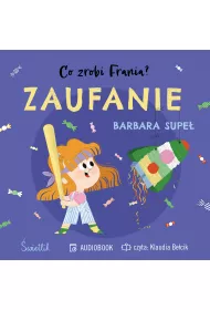 Audiobook Zaufanie. Co zrobi Frania? Tom 7 mp3