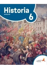 Podre w czasie 6. Historia. Podrcznik. Szkoa podstawowa