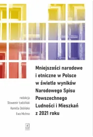 Mniejszo�ci narodowe i etniczne w Polsce w �wietle wynik�w Narodowego Spisu Powszechnego Ludno�ci i Mieszka� z 2021 roku