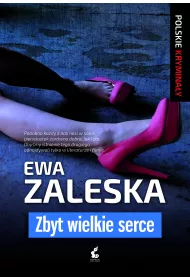 Zbyt wielkie serce br
