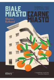 Bia�e miasto, czarne miasto