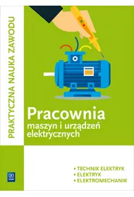 Pracownia maszyn i urz�dze� elektrycznych. Technik Elektryk. Elektryk. Elektromechanik
