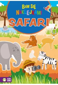 Baw si� naklejkami. Safari
