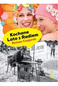 Kochane Lato z Radiem