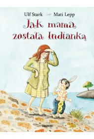 Jak mama zostaa Indiank