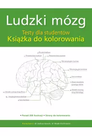 Ludzki m�zg. Testy dla student�w. Ksi��ka do kolorowania