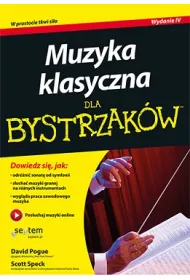 Muzyka klasyczna dla bystrzak�w