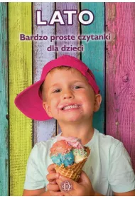 Lato. Bardzo proste czytanki dla dzieci