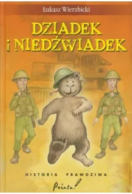 Dziadek i nied�wiadek. Historia prawdziwa
