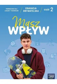 Masz wp�yw 2. Edukacja obywatelska. Podr�cznik dla liceum og�lnokszta�c�cego i technikum. Edycja 2026