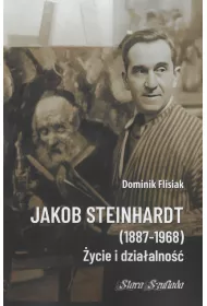 Jakob Steinhardt (1887-1968). �ycie i dzia�alno��