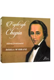 Fryderyk Chopin - Dzie�a Wybrane CD