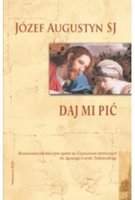 Daj mi pi�. Tydzie� drugi