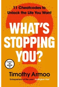What`s Stopping You?