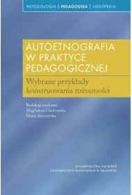 Autoetnografia w praktyce pedagogicznej