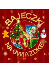Bajeczki na gwiazdk�