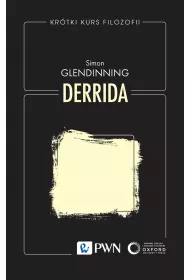 Kr�tki kurs filozofii. Derrida