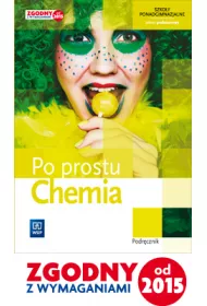 Chemia. Po prostu. Podr�cznik 1. Szko�y ponadgimnazjalne. Zakres podstawowy