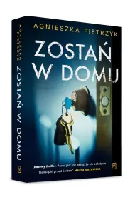 Zosta� w domu
