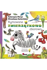 Rymowane zwierz�tkowo. Zbiorowo