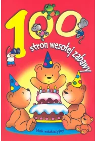 100 stron weso�ej zabawy