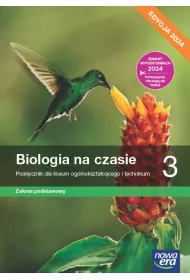 Biologia na czasie 3. Podrcznik dla liceum oglnoksztaccego i technikum. Zakres podstawowy