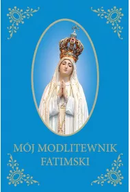 M�j Modlitewnik Fatimski