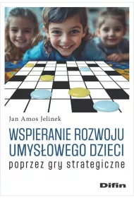 Wspieranie rozwoju umys�owego dzieci poprzez gry strategiczne