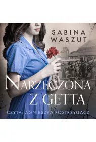 Audiobook Narzeczona z getta mp3
