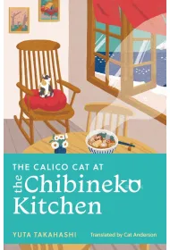 The Calico Cat at the Chibineko Kitchen