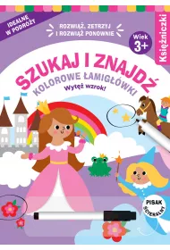 Szukaj i znajd�. Kolorowe �amig��wki. Ksi�niczki