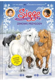 Sigge i przyjaciele ze stajni. Zimowe przygody
