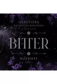 Audiobook Rozkwit. Faza 1. Bitter mp3