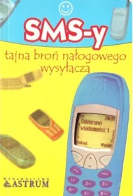 SMS-y tajna bro� na�ogowego wysy�acza