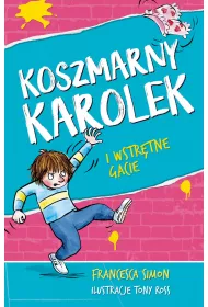 eBook Koszmarny Karolek i wstrtne gacie mobi epub