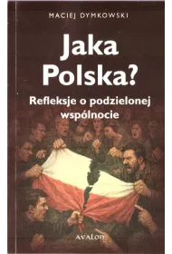 Jaka Polska?
