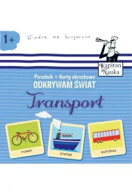 Odkrywam �wiat. Transport. Kapitan Nauka