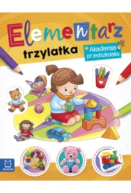Akademia Przedszkolaka. Elementarz trzylatka