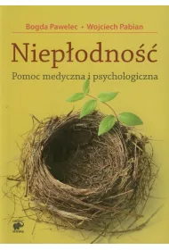 Niep�odno��. Pomoc medyczna i psychologiczna