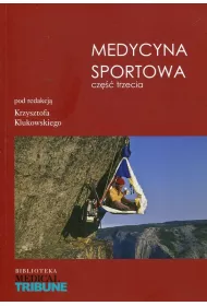 Medycyna sportowa. Cz�� 3