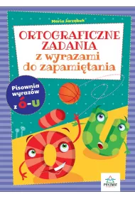 Ortograficzne zadania z wyrazami do zapami�tania �-u